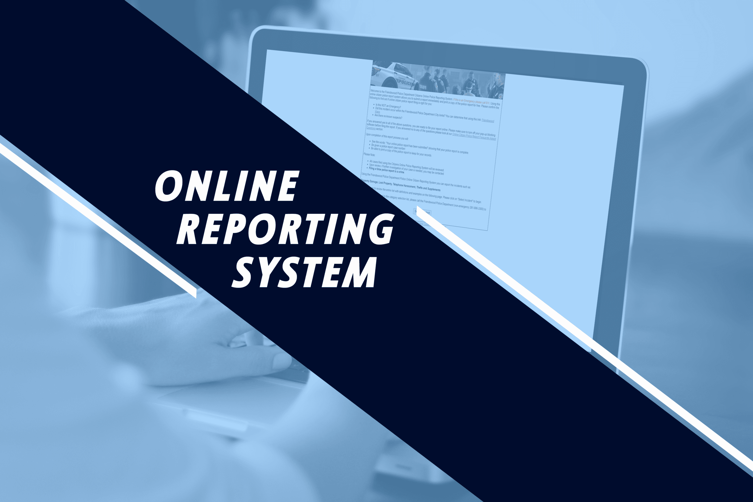 Online Reporting System Button Opens in new window